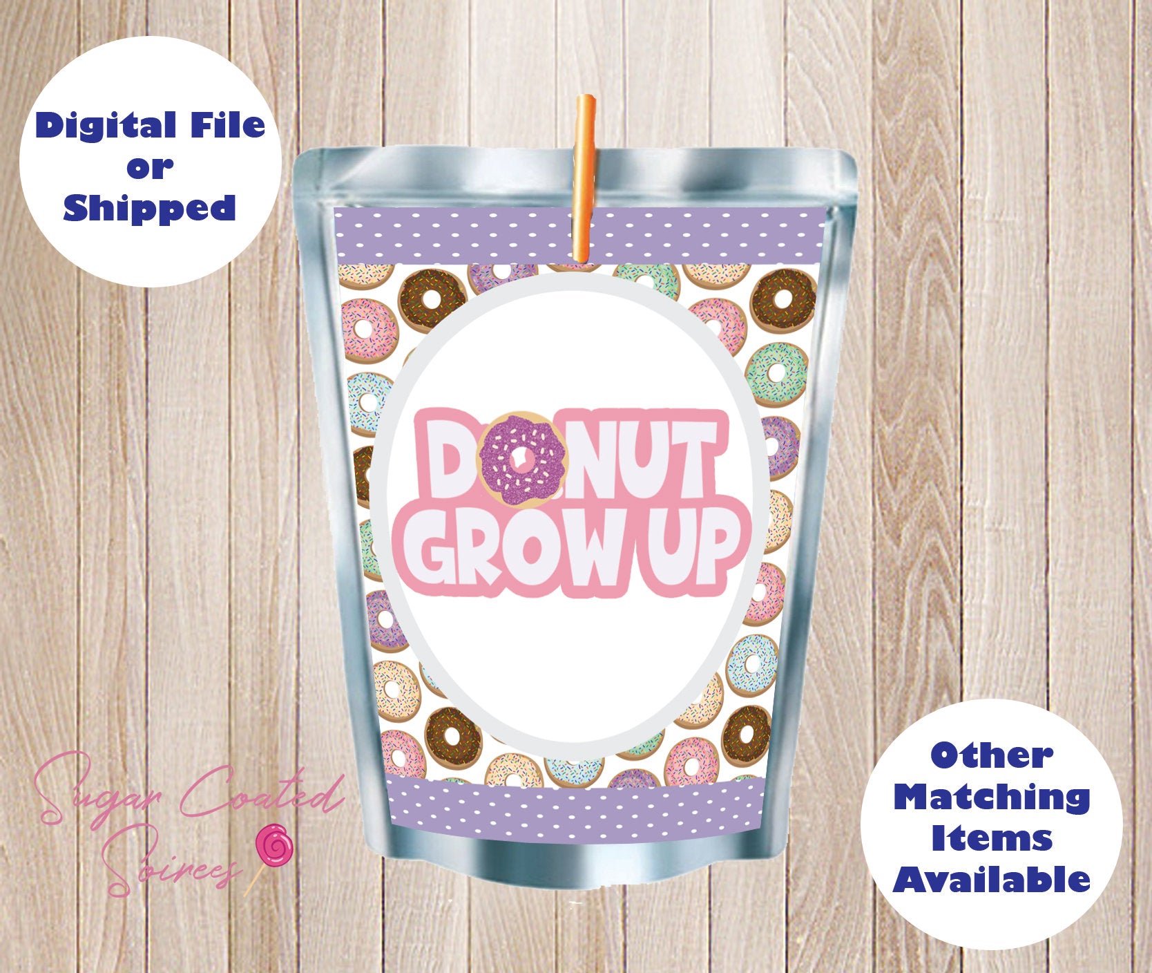 INSTANT DOWNLOAD Donut Capri Sun Labels, Donut Party, Donut Birthday, Donut Grow Up, Printable Capri Sun Juice Pouch labels